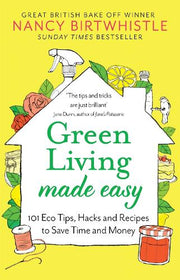 Book "Green Living Made Easy. 101 Eco Tips, Hacks and Recipes to Save Time and Money”